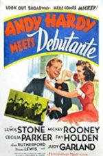 Watch Andy Hardy Meets Debutante Primewire