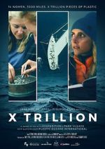 Watch X Trillion Primewire