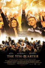 Watch The 5th Quarter Primewire