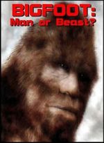 Watch Bigfoot: Man or Beast? Primewire