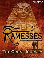 Watch Ramesses II: The Great Journey Primewire