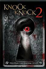 Watch Knock Knock 2 Primewire