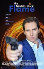 Watch The Match-Stick Flame Primewire
