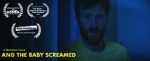 Watch And the Baby Screamed (Short 2018) Primewire