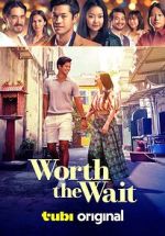 Watch Worth the Wait Primewire