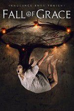Watch Fall of Grace Primewire