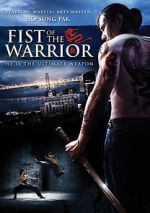 Watch Fist of the Warrior Primewire