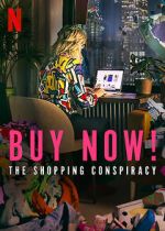 Watch Buy Now! The Shopping Conspiracy Primewire
