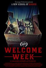 Watch Welcome Week: A College Horror Anthology Primewire