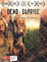 Watch Dead Sunrise Primewire