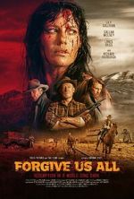 Watch Forgive Us All Primewire