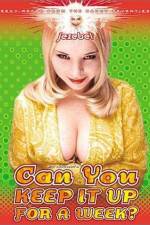Watch Can I Keep It Up for a Week Primewire