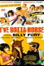 Watch Ive Gotta Horse Primewire
