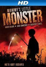 Watch Mommy\'s Little Monster Primewire