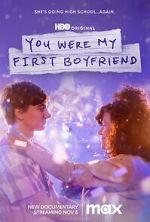 Watch You Were My First Boyfriend Primewire