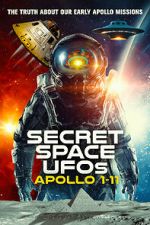 Watch Secret Space UFOs: Apollo 1-11 Primewire