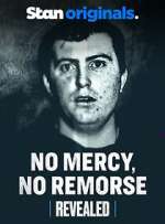 Watch No Mercy, No Remorse Primewire