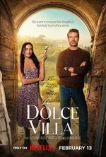 Watch La Dolce Villa Primewire