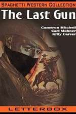 Watch The Last Gun Primewire