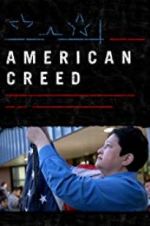 Watch American Creed Primewire