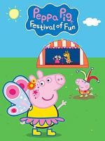 Watch Peppa Pig: Festival of Fun Primewire
