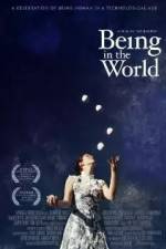 Watch Being in the World Primewire