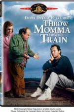 Watch Throw Momma from the Train Primewire