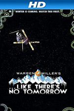 Watch Like There\'s No Tomorrow Primewire