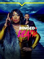 Watch Binged to Death Primewire