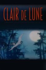 Watch Clair de Lune (Short 2000) Primewire