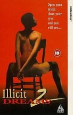 Watch Illicit Dreams 2 Primewire