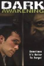 Watch Dark Awakening Primewire
