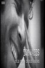 Watch Tom Waits: Tales from a Cracked Jukebox Primewire
