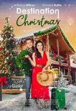 Watch Destination Christmas Primewire