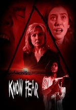 Watch Know Fear Primewire