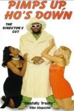 Watch Pimps Up, Ho's Down Primewire