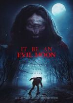 Watch It Be an Evil Moon Primewire