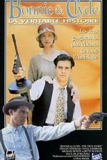 Watch Bonnie & Clyde: The True Story Primewire