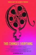 Watch This Changes Everything Primewire
