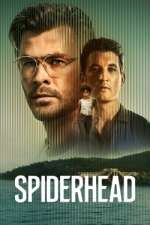 Watch Spiderhead Primewire