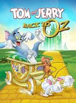 Watch Tom and Jerry: Back to Oz Primewire