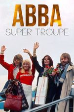 Watch ABBA: Super Troupe Primewire