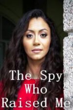 Watch The Spy Who Raised Me Primewire