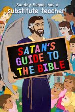 Watch Satan\'s Guide to The Bible Primewire
