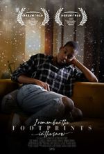 Watch I Remember the Footprints in the Snow (Short 2021) Primewire