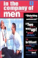Watch In the Company of Men Primewire