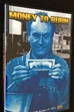Watch Money to Burn Primewire