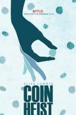 Watch Coin Heist Primewire
