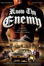 Watch Know Thy Enemy Primewire