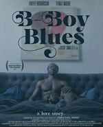 Watch B-Boy Blues Primewire